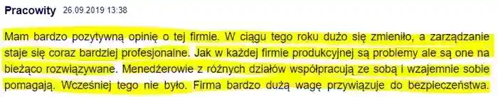 Pracowity w dniu 26.09.2019 ocenia bardzo 
                pozytywnie kierownictwo w firmie