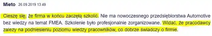 Firma w końcu zaczęła szkolić, widać że pracodawcy 
                zależy na podniesieniu wiedzy pracowników – komentarz Mieto z dnia 26.09.2019