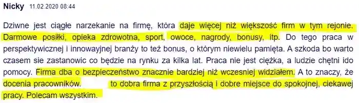 Użytkownik Nicky w dniu 11.02.2020 
                poleca wszystkim pracę w firmie ze względu warunki socjalne, bezpieczeństwo i podejście do pracownika