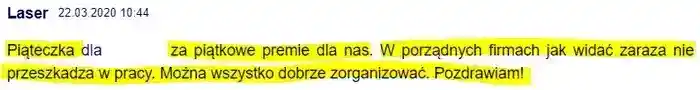 Piątka dla firmy za piątkowe  premie  - 
                Laser komentuje w dniu 22.03.2020