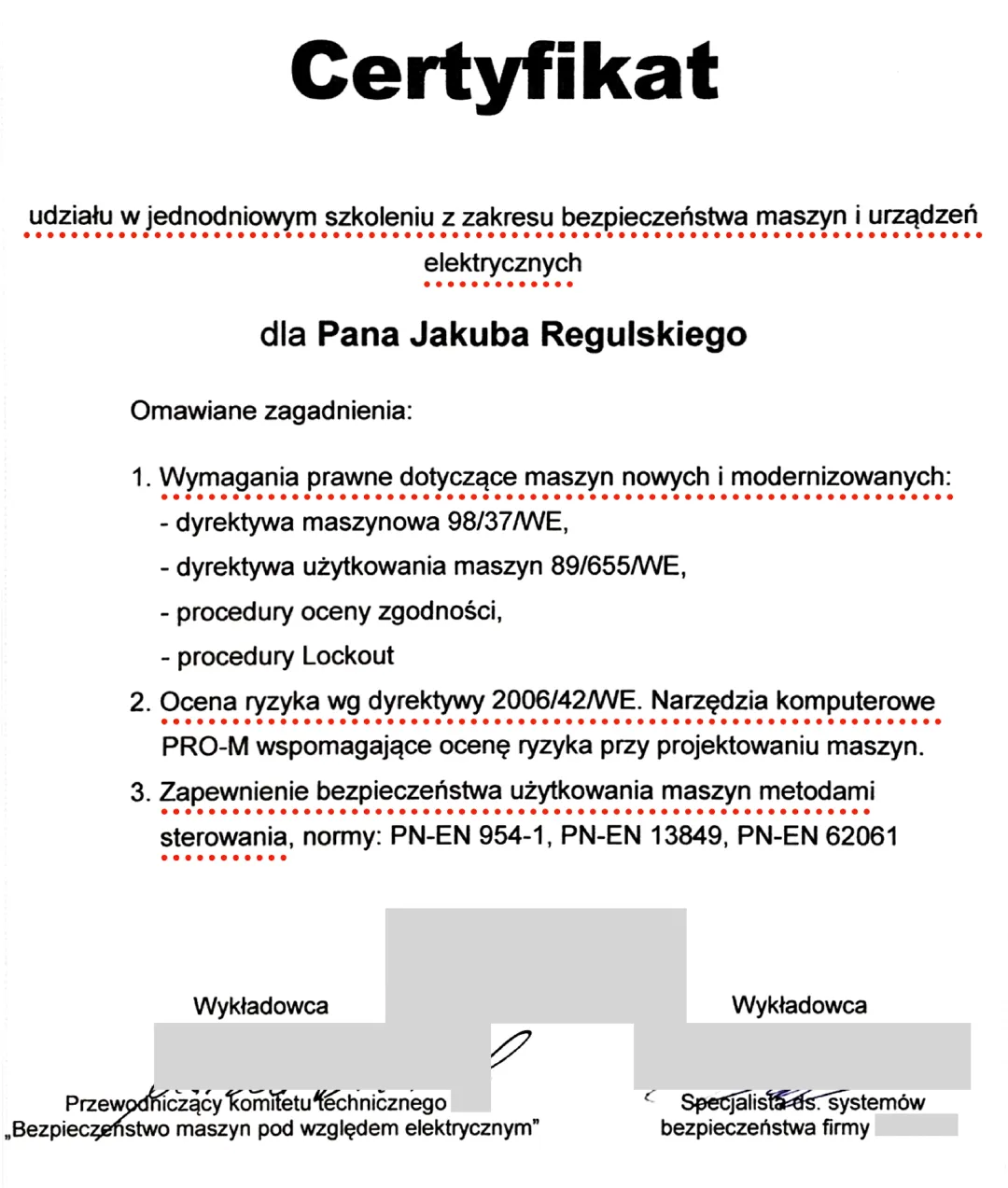 Certyfikat dla Jakuba Regulskiego dotyczący szkolenia na temat bezpieczeństwa maszyn